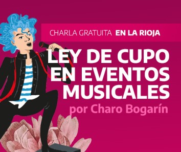 30/5 - Dos actividades de Ley de Cupo en La Rioja