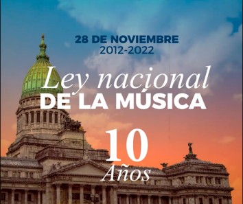 Se cumplen 10 años de la aprobación de la Ley Nacional de la Música 