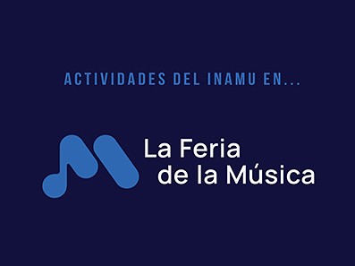 INAMU en la Feria de la Música 9, 10 y 11 de septiembre