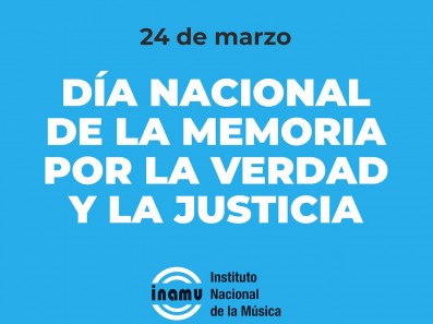 Día Nacional de la Memoria por la Verdad y la Justicia