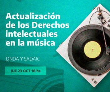 Ciclo de Capacitaciones 2025: N° 1 - Actualización de los Derechos Intelectuales en la Música